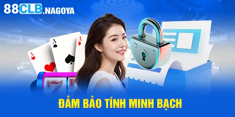 Đảm bảo tính minh bạch